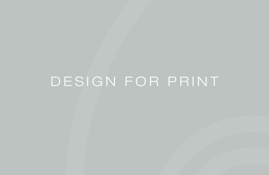 Design for Print